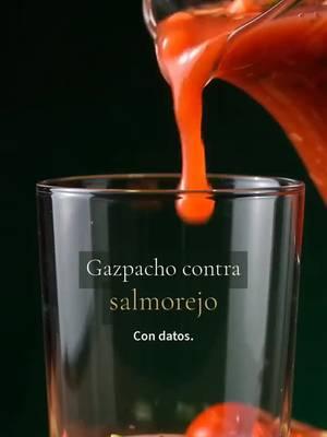 Publicación de OVERNU: Gazpacho ligero, salmorejo con más chicha: los números de cada ración, sin filtros. Ninguno es el malo, solo tienen obje